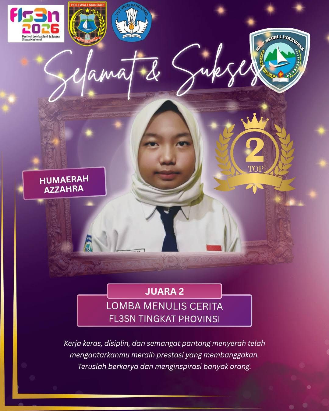 Prestasi Gemilang dari Polewali Mandar: Humaerah Azzahra Raih Juara 2 Lomba Menulis Cerita FLS3N Tingkat Provinsi